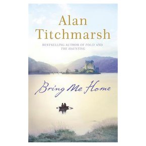 Bring Me Home Alan Titchmarsh