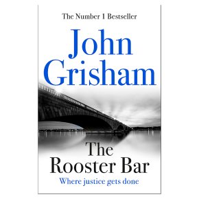 Rooster Bar John Grisham