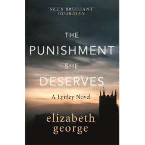 The Punishment She Deserves Elizabeth George