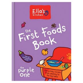The first foods book: The purple one by Ella's Kitchen, recipe cookbook