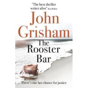 Rooster Bar John Grisham